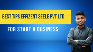 BEST TIPS Effizent Seele Pvt Ltd