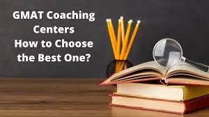 How To Choose The Top Gmat Coaching Center?