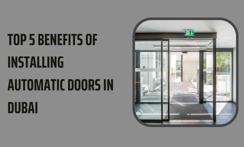 Automatic Doors Dubai