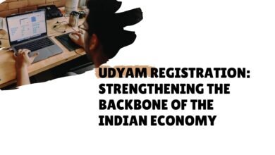 Udyam Registration: Strengthening the Backbone of the Indian Economy