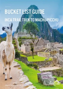 Inca Trail with The Bucket List Company