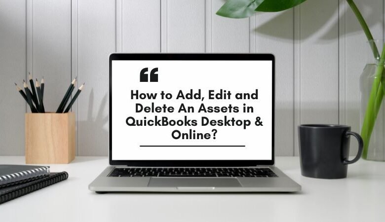 Assets in QuickBooks