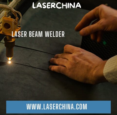 laser beam welder