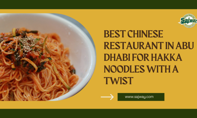 Best Chinese Restaurant in Abu Dhabi