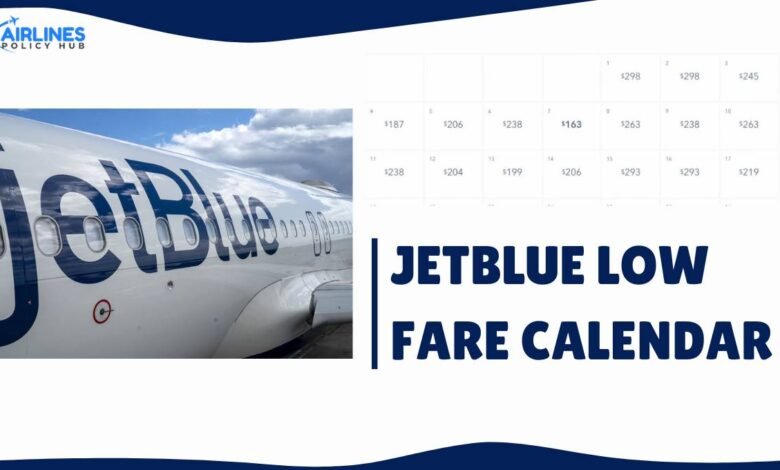 Jetblue Low Fare Calendar