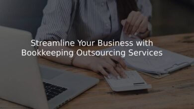 Streamline Your Business with Bookkeeping Outsourcing Services