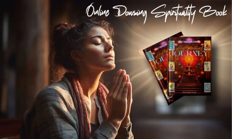 online dowsing spirituality book