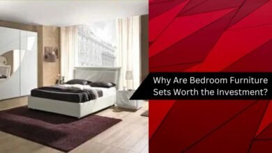 Why Are Bedroom Furniture Sets Worth the Investment?