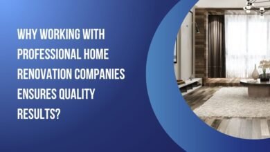 Why Working with Professional Home Renovation Companies Ensures Quality Results