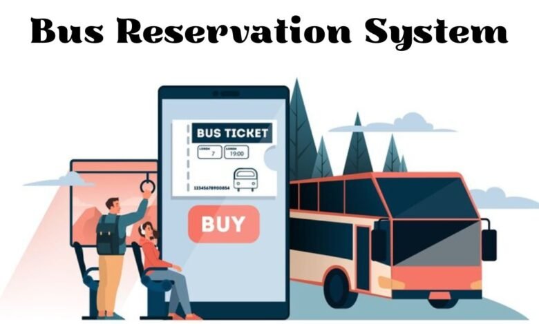 Bus Reservation System