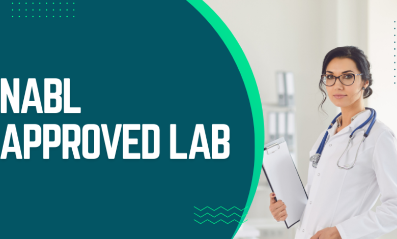 NABL Approved Lab