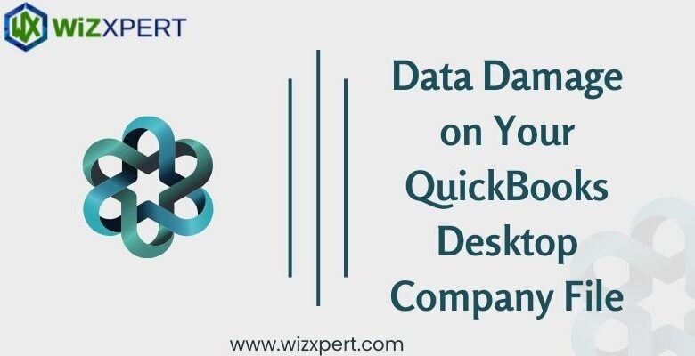 How To Fix Data Damage on Your QuickBooks Desktop Company File?