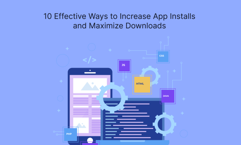 increase app installs