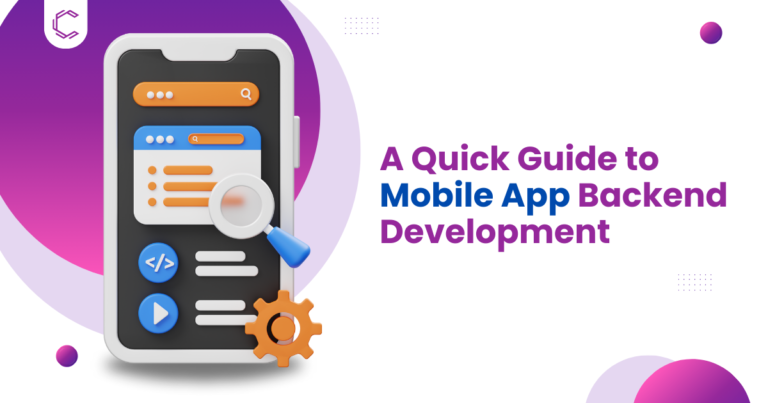 A Quick Guide to Mobile App Backend Development