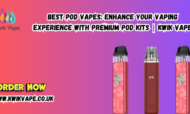 Best Pod Vapes