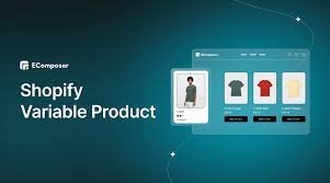 Guide to Setting Up Product Variants in Shopify store