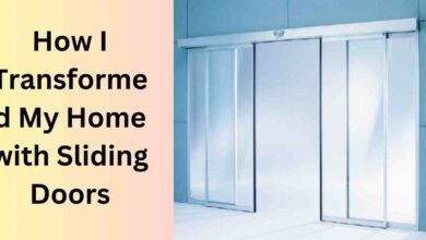 How I Transformed My Home with Sliding Doors