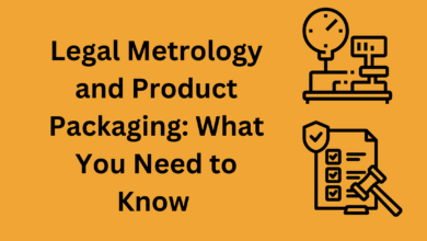 Legal Metrology and Product Packaging What You Need to Know