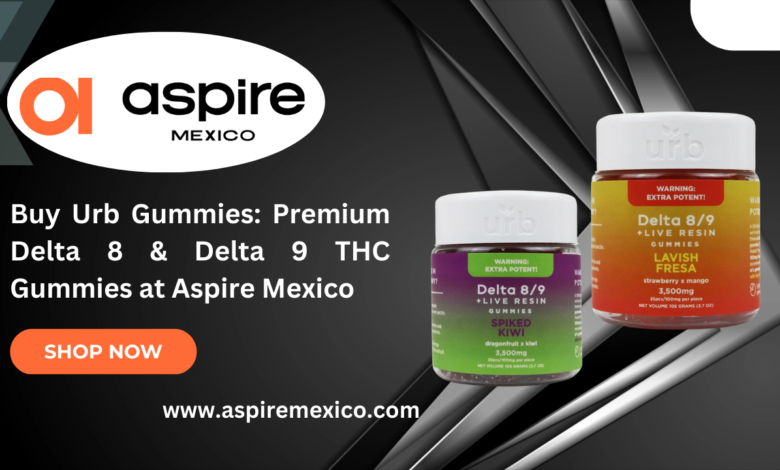 Buy Urb Gummies: Premium Delta 8 & Delta 9 THC Gummies at Aspire Mexico