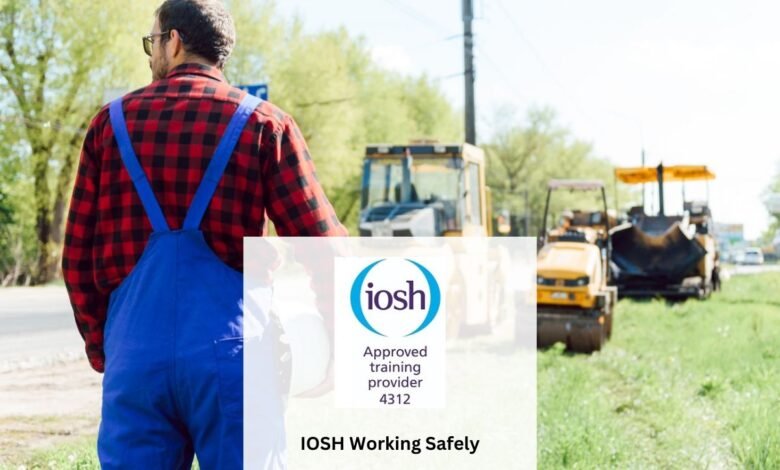 iosh working safely