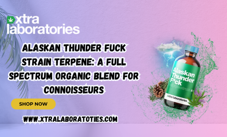 Alaskan Thunder Fuck Strain Terpene