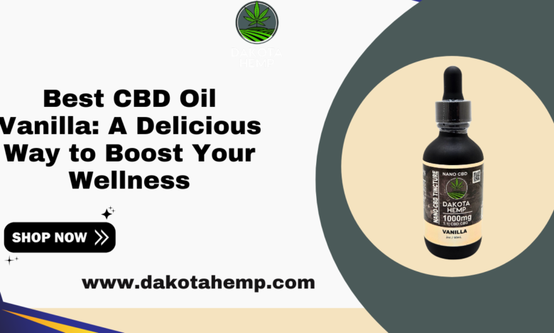 best cbd oil vanilla