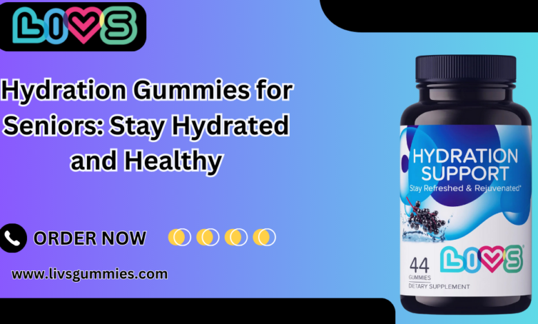 hydration gummies for seniors